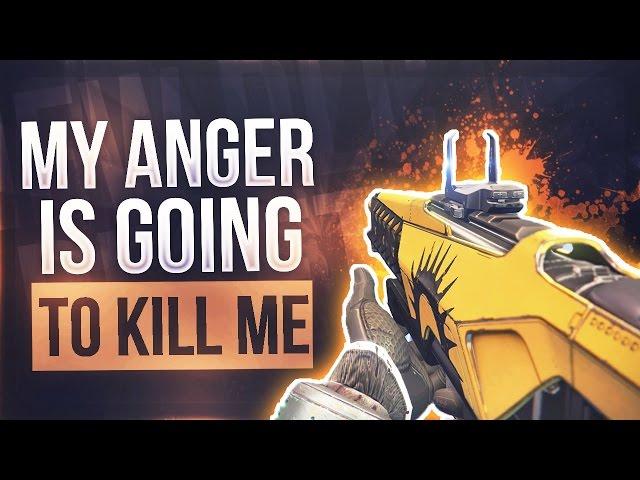 Destiny MY ANGER IS KILLING ME - Destiny Maybe The Last Of Raging