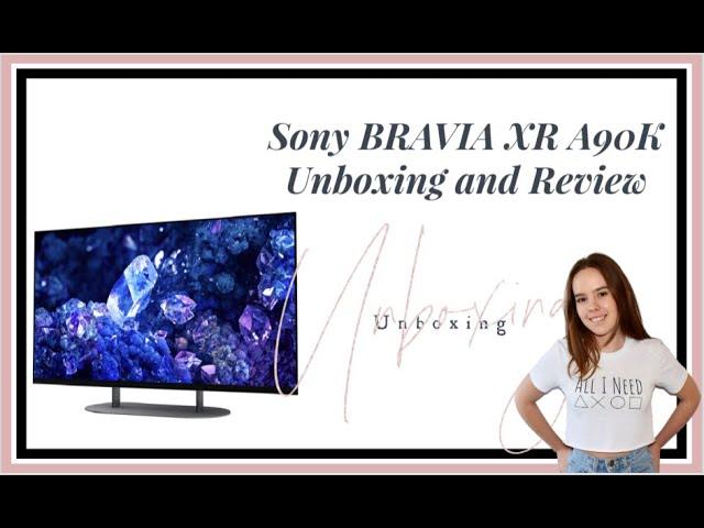 Sony BRAVIA XR A90K Unboxing and Review