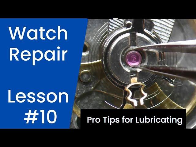 Lubricating the Balance Jewels and Pallet Fork for BEGINNERS