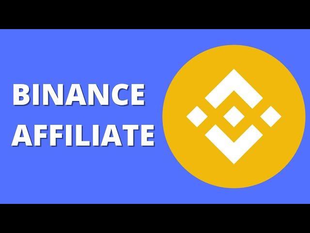 Binance Affiliate Program - Earn Money Promoting Binance