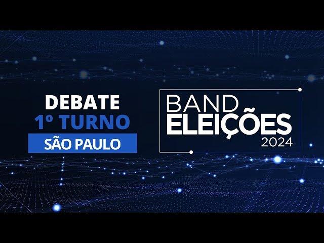 ASSISTA NA ÍNTEGRA AO PRIMEIRO DEBATE NA BAND À PREFEITURA DE SÃO PAULO