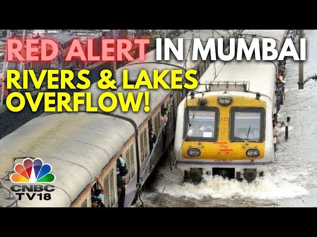 Mumbai Rain News: Rivers And Lakes Overflow | Red Alert In Mumbai, Pune & Raigad | N18V