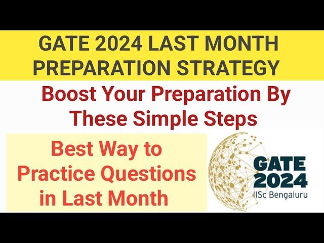 Gate Questions Practice Strategy in Last Month | Gate 2024 Preparation Strategy #gate2024 #gate