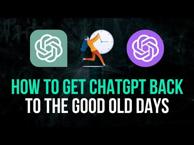 The Easiest ChatGPT Fix: Back To Good Performance