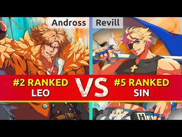 GGST ▰ Andross (#2 Ranked Leo) vs Revill (#5 Ranked Sin). High Level Gameplay