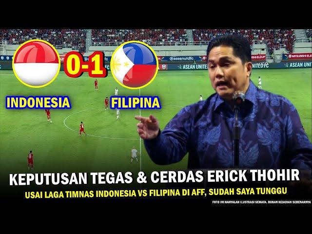  SEMUANYA DIBUAT BANGGA ‼️ Hasil Timnas Indonesia Vs Filipina ~Langkah Erick Thohir, Saya Tunggu