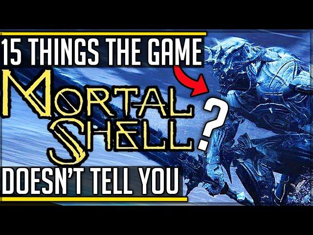 Mortal Shell - 15 Things + Secrets the Game Doesn't Tell You! (New Souls-like Gameplay) #mortalshell