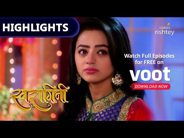 Swaragini | स्वरागिनी | Swara Realizes That Laksh Loves Her