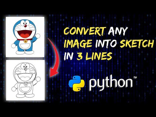 Draw your own image using python // How to convert image into sketch // Python projects