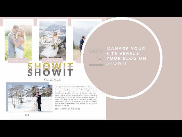 How to manage your site versus your blog on Showit!