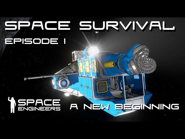 Space  Engineers - Space Survival - Ep1 - The Beginning of Semi-Hardcore Survival Series!!