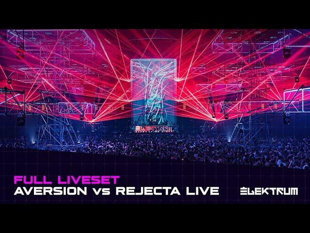 Aversion vs Rejecta LIVE - Full Liveset - Elektrum Festival 2024