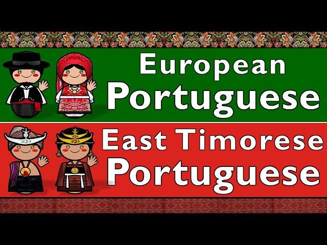 EUROPEAN PORTUGUESE & EAST TIMORESE PORTUGUESE