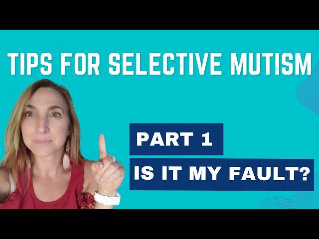 Simple Solutions For Selective Mutism In Kids | Episode 1 Of 8