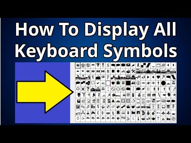 How To Display All Keyboard Symbols