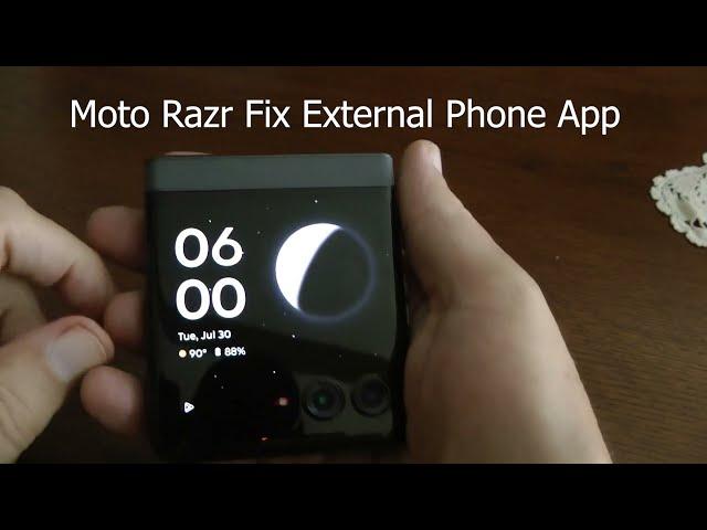 Moto Razr 2024 Phone App External Display Fix