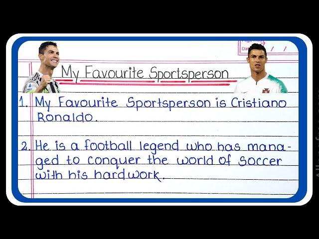 My favourite sportsperson essay in English | Essay on my favourite sportsperson Cristiano Ronaldo