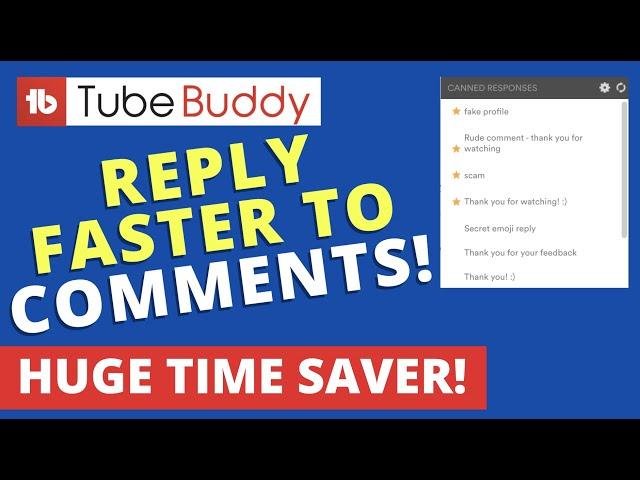 TubeBuddy Tutorial: How To Setup Canned Responses Comments Messages Replies Save Time!