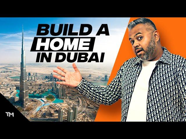 BUILD YOUR OWN PROPERTY IN DUBAI || DUBAI REAL ESTATE || TAHIR MAJITHIA-DEVELOPMENT ADVISOR IN DUBAI