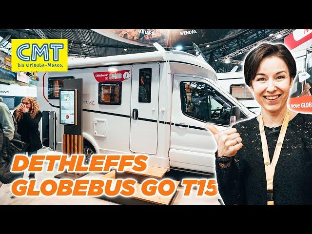 NEUHEIT: Kleinstes Wohnmobil - Dethleffs Globebus Go T15 - CMT 2023