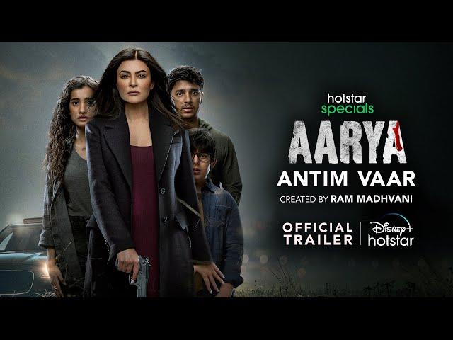 Hotstar Specials Aarya  Season 3 - Antim Vaar | Sushmita Sen | Feb 9th | DisneyPlus Hotstar