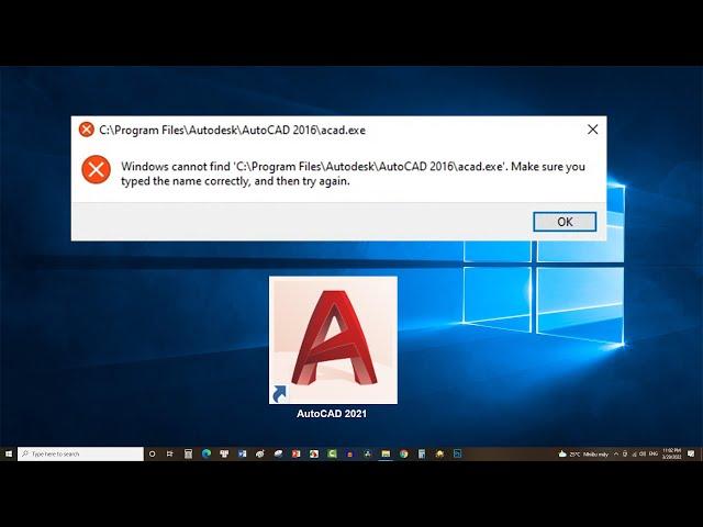 How to fix AutoCAD files note open or windows cannot find the cad.exe