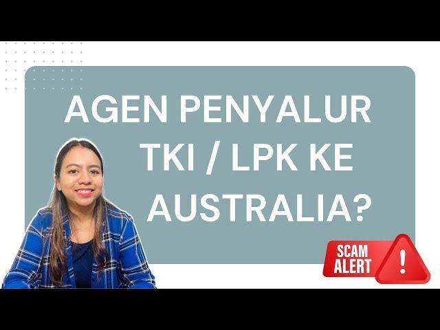 INFO LPK KE AUSTRALIA? (Agen Penyalur TKI)