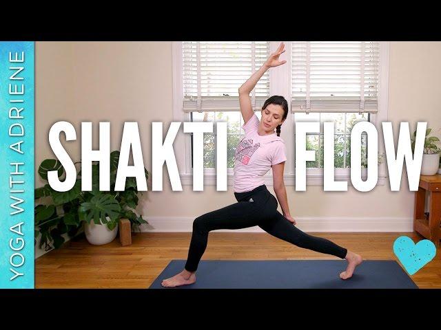 Shakti Power Flow - Yoga With Adriene