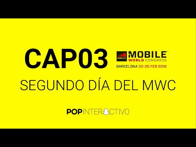 2 de 4 Mobile World Congress 2016: #POPinteractivo