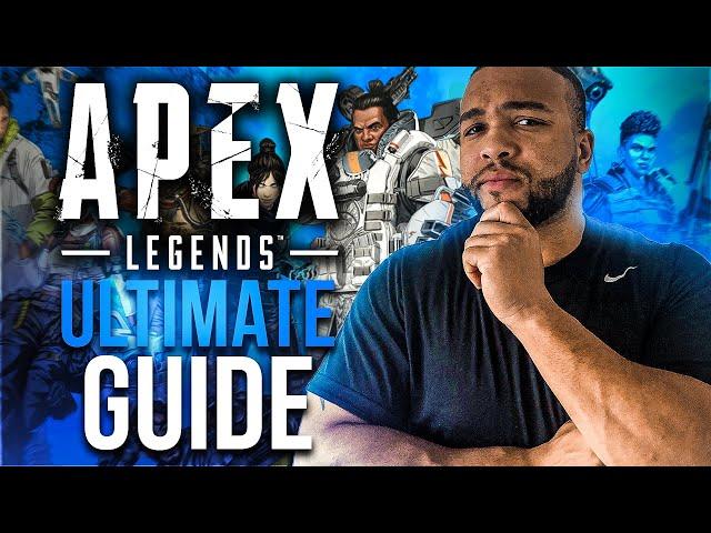 The ULTIMATE Apex Legends Beginner's Guide! (2021)