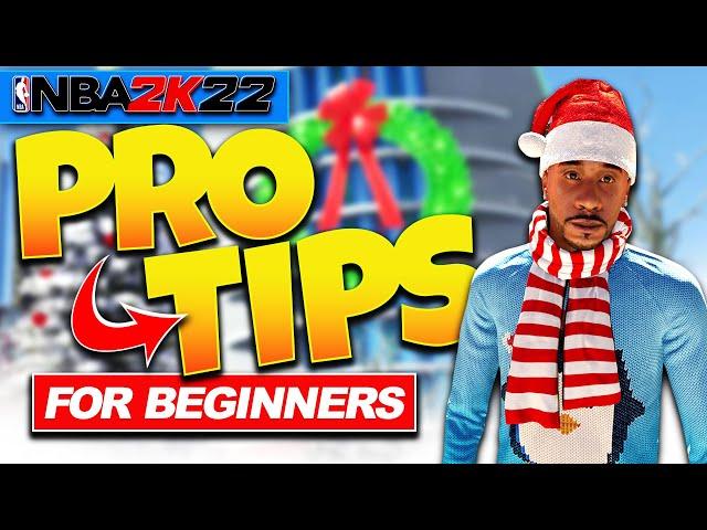 NBA 2K22 BEGINNER TIPS | PRO TIPS FOR NEW PLAYERS