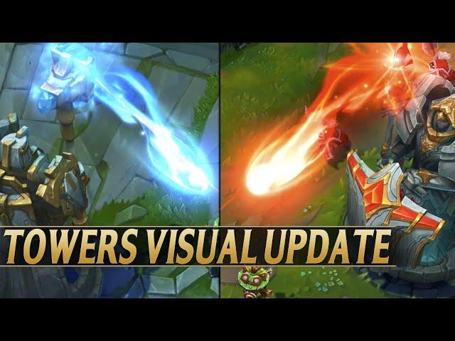 NEW TOWERS VISUAL EFFECTS UPDATE COMPARISON - League of Legends