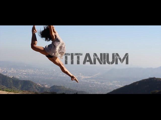 Titanium - Madilyn Bailey | Choreography by Latrina & Tyrell @itzTrinaB @MrTrellzmix