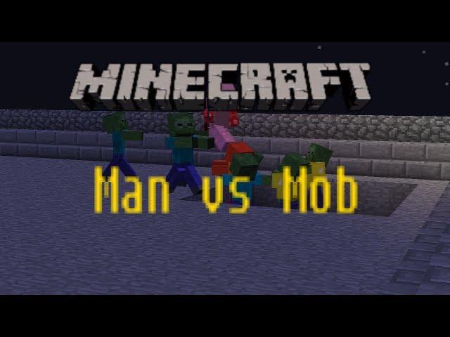 Man Vs Mob - w/Fnom and Fnom3 - #3