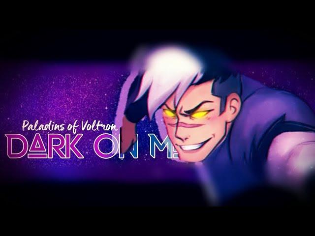 Voltron - Dark On Me AMV [Paladins of Voltron]