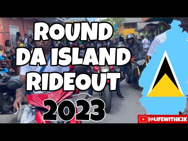 ST.LUCIA INDEPENDENCE RIDEOUT 2023 | SLU2023 | LIFE WITH K2K