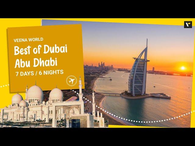 Best of Dubai Abu Dhabi | Veena World