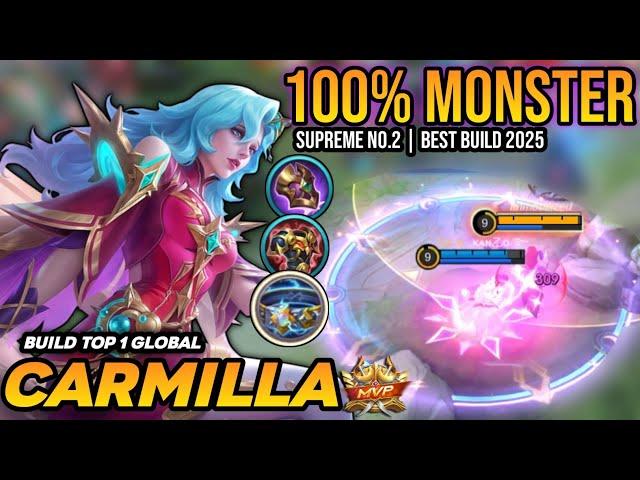 CARMILLA BEST BUILD 2025 | BUILD TOP 1 GLOBAL CARMILLA GAMEPLAY | MOBILE LEGENDS 