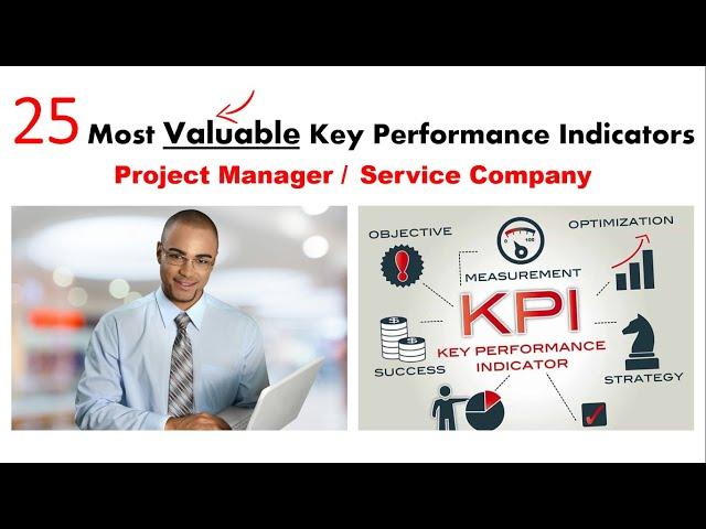 25 key performance indicators(KPIs) explained with examples for Project Managers