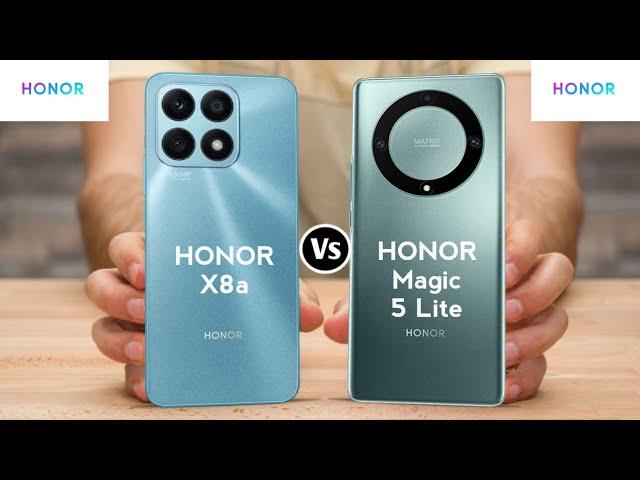 Honor X8a vs Honor Magic 5 Lite || Honor Magic 5 Lite vs Honor X8a