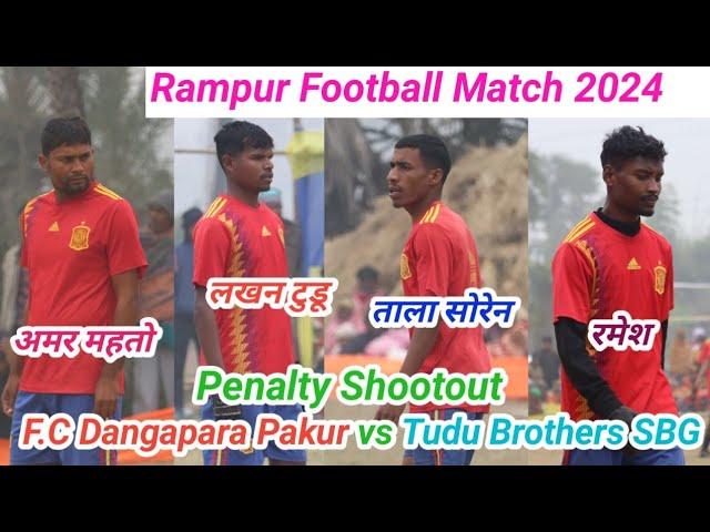 1st round||Penalty shootout||Dangapara Pakur vs Tudu Brothers SBG||Rampur Football match||#football