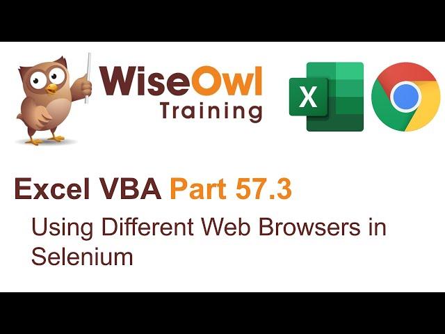 Excel VBA Introduction Part 57.3 - Using Different Web Browsers with Selenium