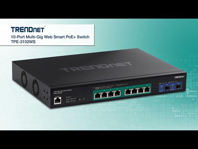 TRENDnet 10-Port Multi-Gig Web Smart PoE+ Switch - TPE-3102WS