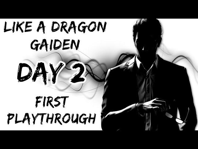 IT'S BETTER THAN I THOUGHT || Like a Dragon Gaiden FIRST PLAYTHROUGH (Part 2)