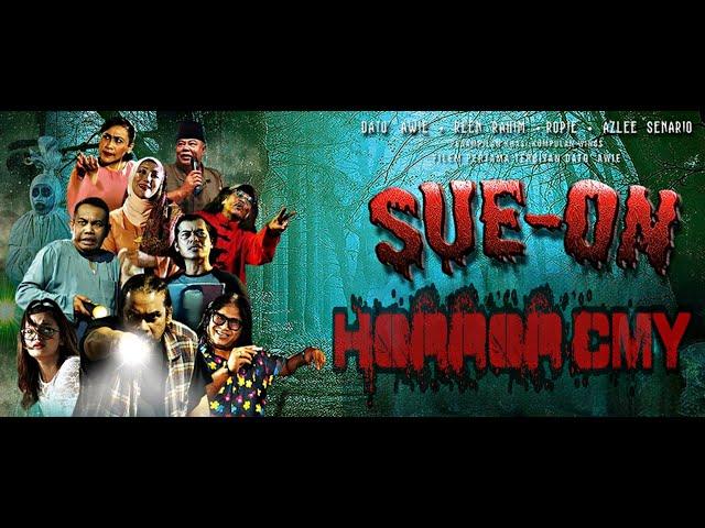 SUE ON FULL MOVIE HORRORXCOMEDY MALAY