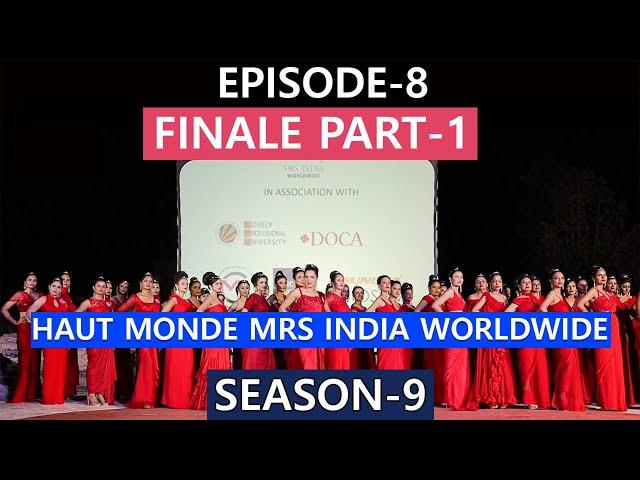 Journey of Haut Monde Mrs India Worldwide Season 9 reaching its final stage - Grand Finale