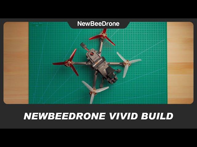 Building the NewBeeDrone Vivid | A NewBeeDrone Tutorial