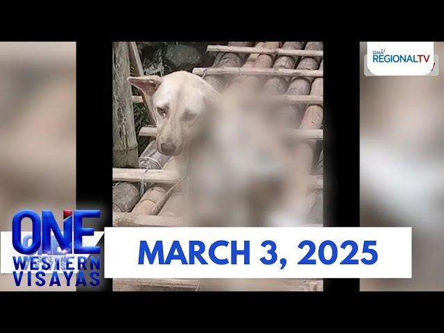 One Western Visayas: March 3, 2025