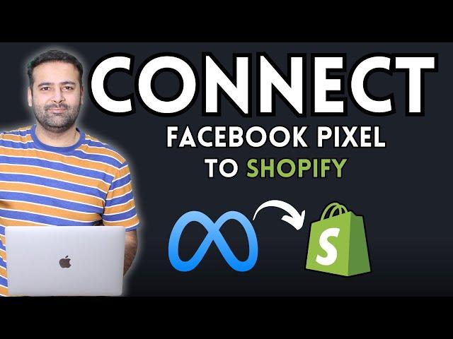 How To Connect Facebook Pixel To Shopify [2025 Beginner Tutorial]