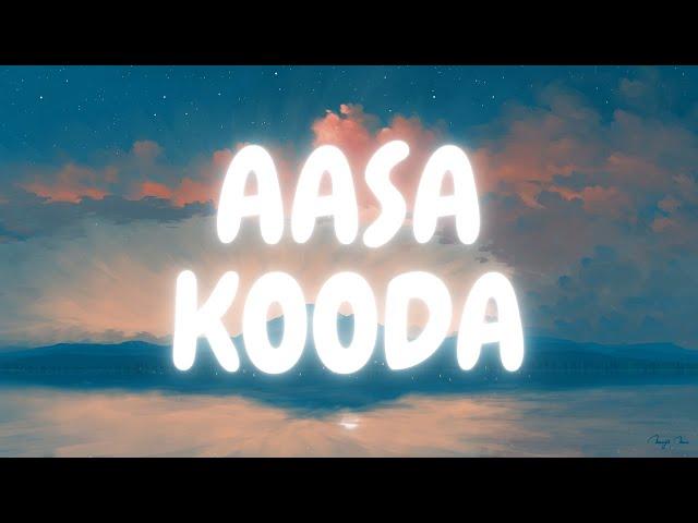 | Aasa Kooda ( Lyric Video ) | Sai Abhyankkar | Butter Skotch |